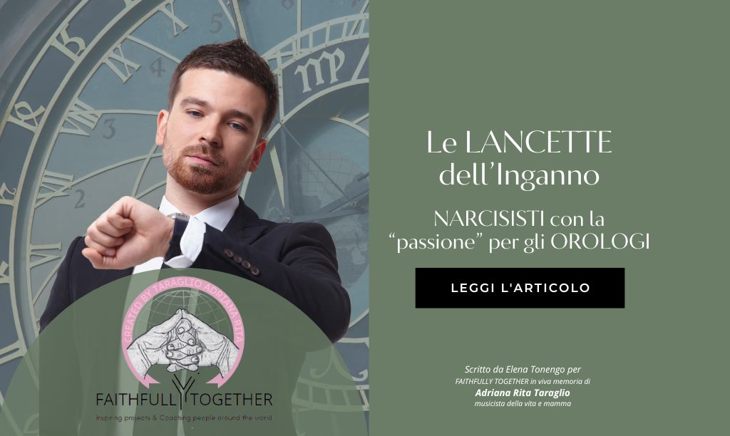 Le Lancette dell’Inganno: Il Narcisista e la sua “passione” per gli Orologi