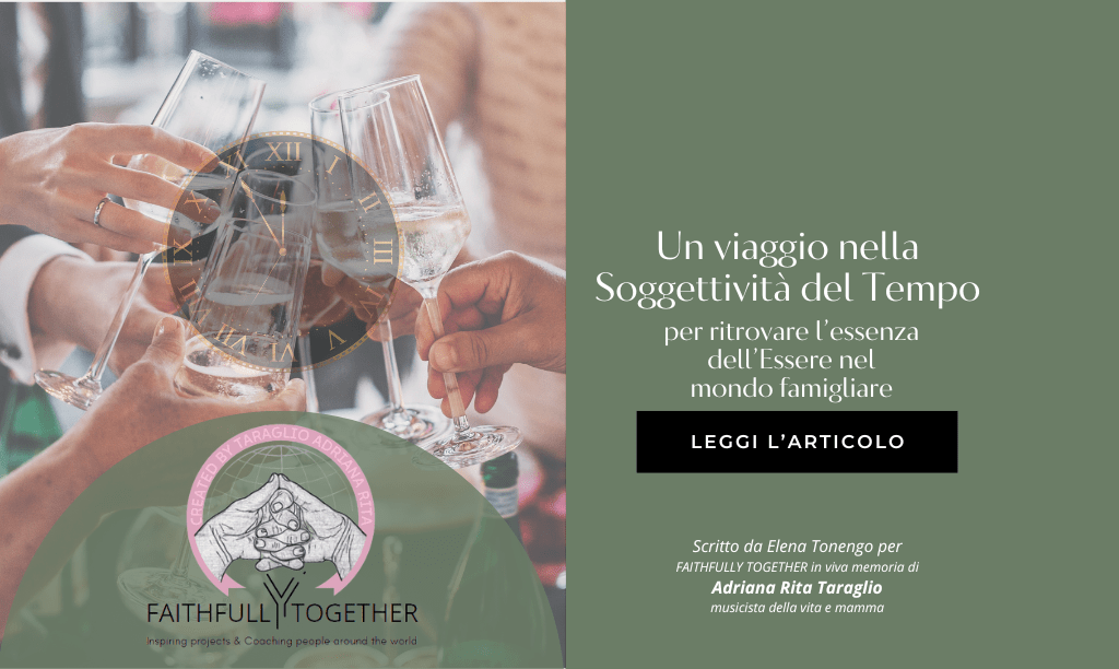 Essenza dell’Essere e Soggettività del Tempo in Famiglia