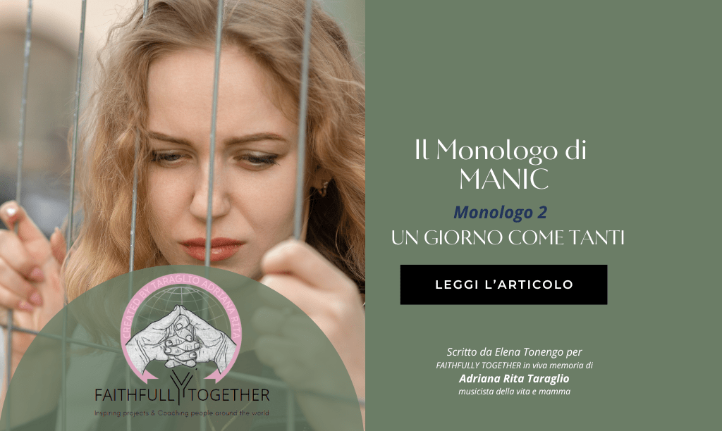 Un giorno come tanti – dal “Monologo di Manic”