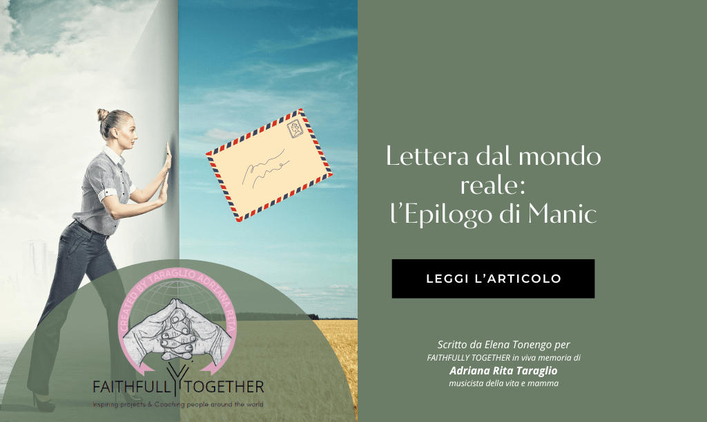 Lettera dal Mondo Reale: L’Epilogo di Manic