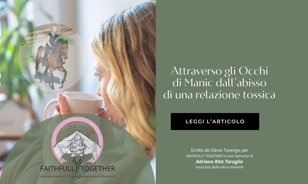 Attraverso gli occhi di Manic dall’abisso della sua relazione tossica