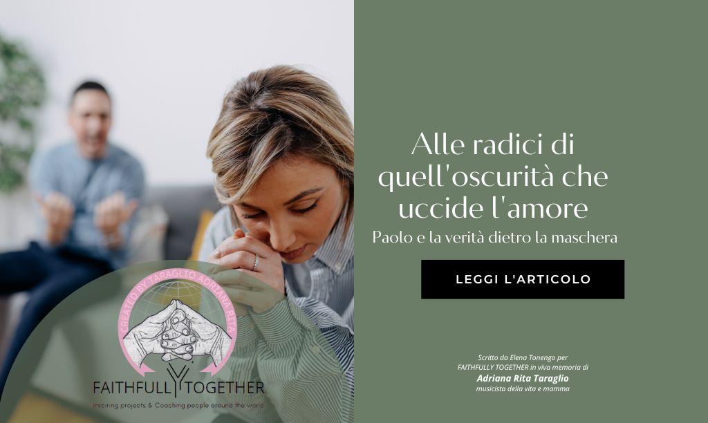 Alle radici di quell’oscurità che uccide l’amore: Paolo e la verità dietro la maschera